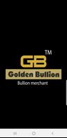 Golden Bullion Affiche