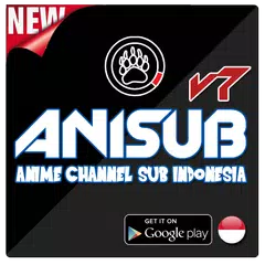 Anisub v.7 : Anime Channel Sub Indo APK Herunterladen