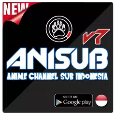 Anisub v.7 : Anime Channel Sub Indo