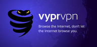 How to Download VyprVPN: Private & secure VPN for Android