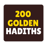 200 Golden Hadiths for Muslims