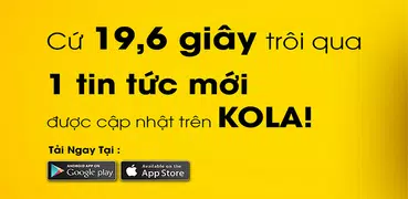 Kola : Vuốt cả bầu trời tin tức