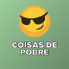 Coisas de Pobre