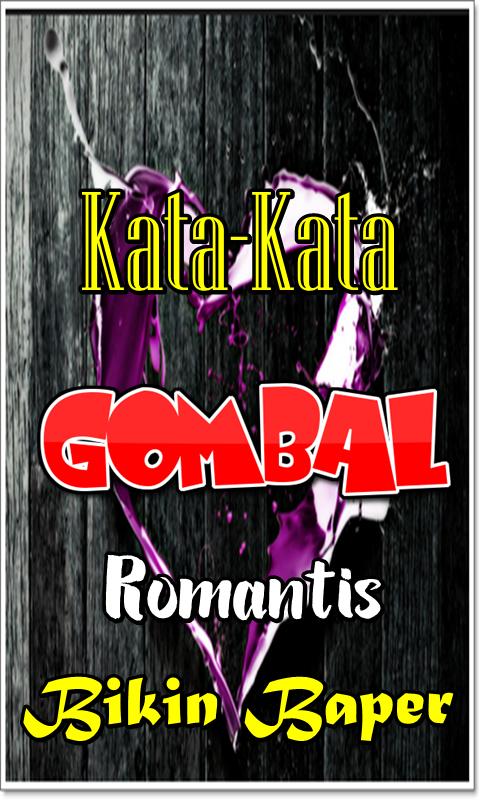 Gombal Romantis Bikin Baper Pacar Dan Gebetan Für Android