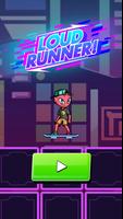 Loud Runner اسکرین شاٹ 3