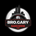 Bro Gary Radio Show icône