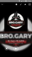 Bro Gary Radio Show captura de pantalla 2