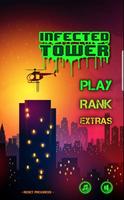 Infected tower Affiche