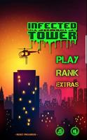 Infected tower Poster