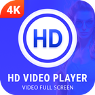 4K HD Video Player | Video Full Screen icône