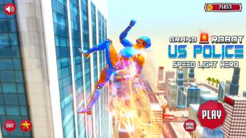 Speed Police Robot Hero Games Affiche