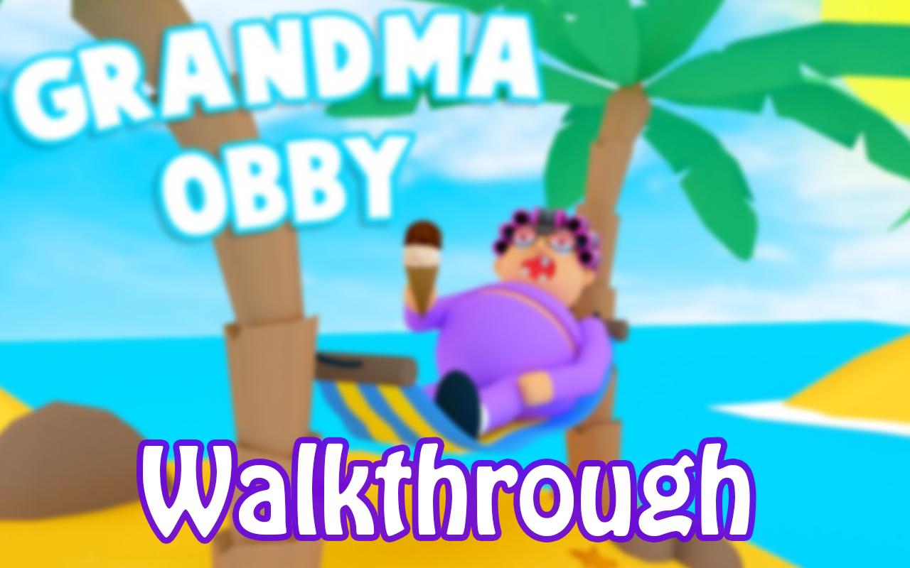 The Secret Grandma S Obby Walkthrough Escape Game For Android