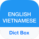 Từ điển Anh Việt Anh Dict Box APK