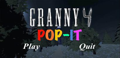 Granny chapter 4 Is Pop It plakat