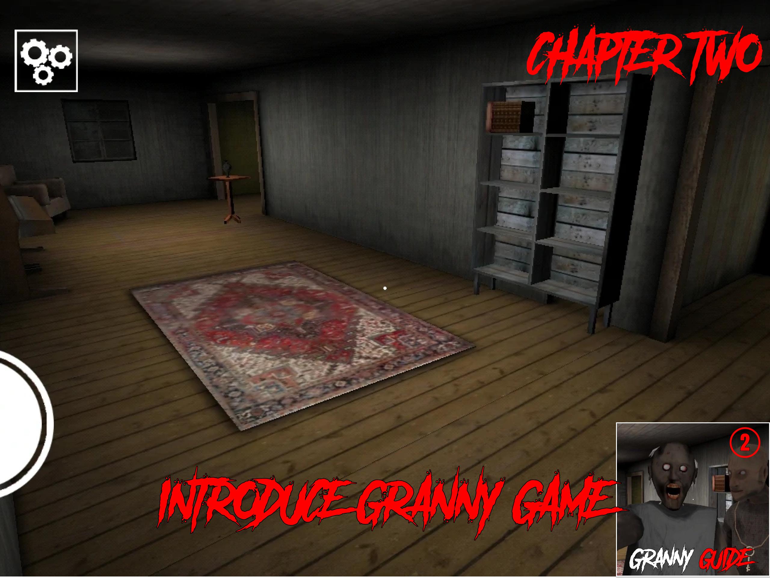 Guide For Granny Chapter Two Game Granny Wiki For Android Apk
