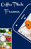 Coffee cup photo frames editor-poster