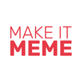 Make it Meme