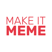 MAKE IT MEME APK (Android Game) - Free Download