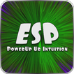 ESP - PowerUp Ur Intuition