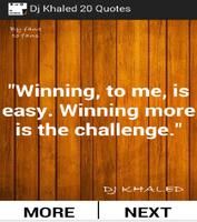 Dj Khaled Best 20 Quotes poster
