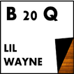 Lil Wayne Best 20 Quotes