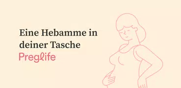Preglife - Schwangerschaftsapp