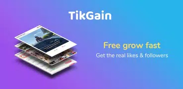 TikGain - Get the real likes &