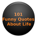 101 FUNNY QUOTES ABOUT LIFE 20 APK