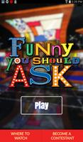Funny You Should Ask-poster