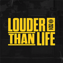 Louder Than Life APK