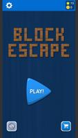 Block Escape Plakat