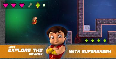 Super Bheem The Space Hero capture d'écran 1