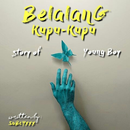 Belalang Kupu-kupu (season 1: Story of Young Boy) APK