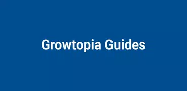 Growtopia Guides