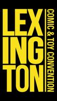 Poster Lexington Comic & Toy Con 2021