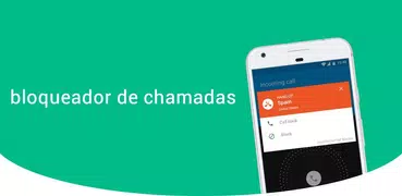 Caller ID: Bloqueio de chamada