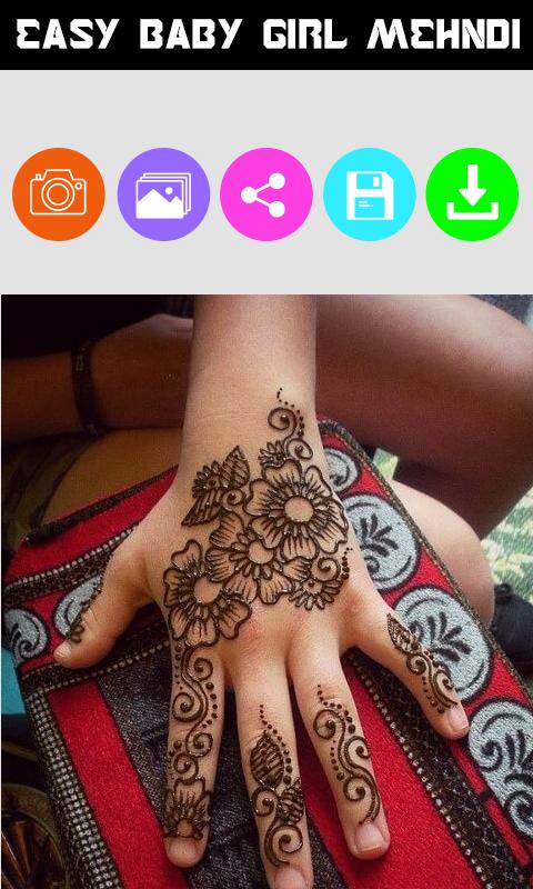 Easy Baby Girl Mehndi 2019 For Android Apk Download