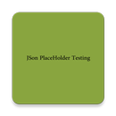 Json PlaceHolder Testing APK