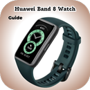 Huawei Band 8 Watch Guide APK
