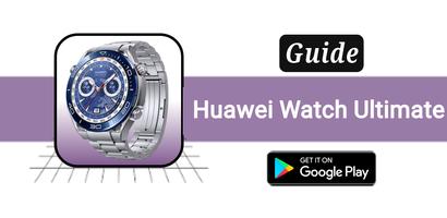 Huawei Watch Ultimate poster
