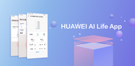 How to Download HUAWEI AI Life on Android
