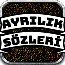 Ayrılık Sözleri - 2025 APK
