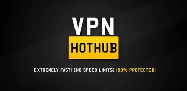 VPN Hothub - бесплатный Vpn: лучший горячий VPN-пр
