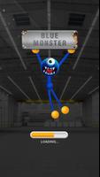 Blue Monster: Stretch Game Affiche