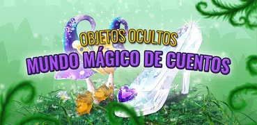 Mundo de los Cuentos de Hadas - Objetos Ocultos