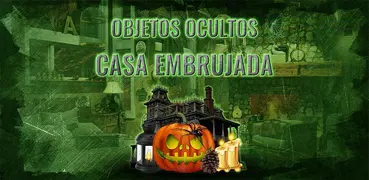 Juegos de Misterio Objetos Ocultos Casa Embrujada