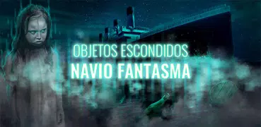 Navio Fantasma Objetos Escondidos Jogo De Aventura