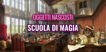 Scuola di Magia - Giochi oggetti nascosti