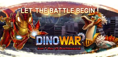 Dino War Iron T-Rex VS Brachio poster