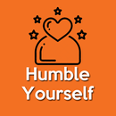 Humble Yourself(How to Be Humb APK